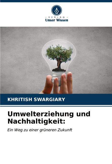 Umwelterziehung und Nachhaltigkeit: