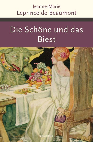 Die Schöne und das Biest und andere französische Märchen