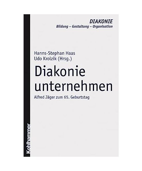 Diakonie unternehmen