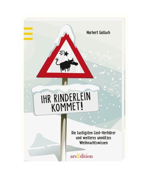 Ihr Rinderlein kommet!