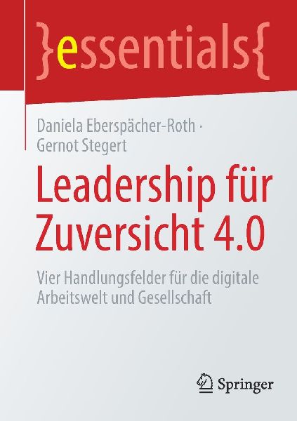 Leadership für Zuversicht 4.0