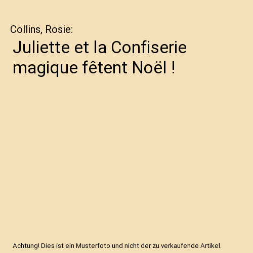 Juliette et la Confiserie magique fêtent Noël !