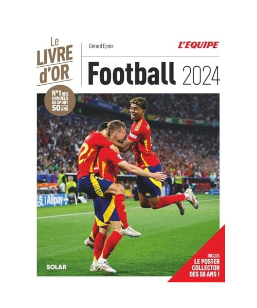 Livre d'Or du football 2024: Le livre d'or