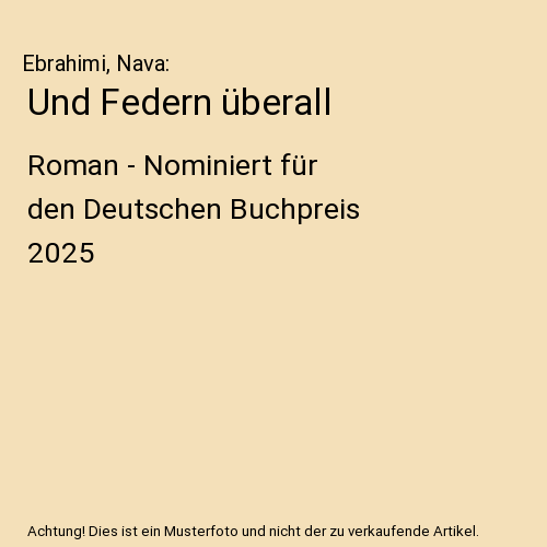 Und Federn überall