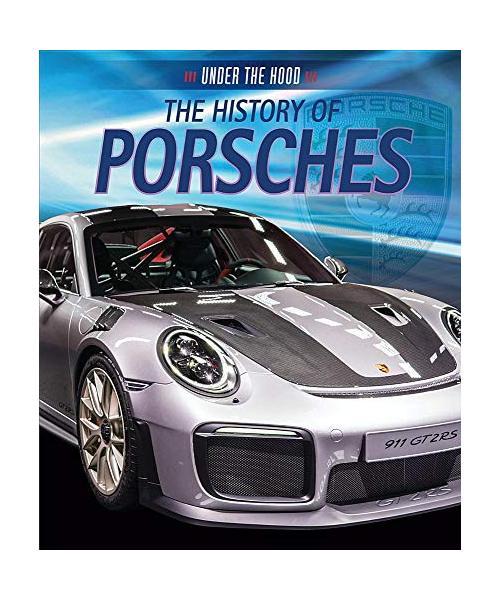 The History of Porsches