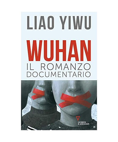 Wuhan. Il romanzo documentario