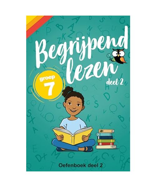 Begrijpend Lezen Groep 7 Oefenboek Deel 2: Afgestemd op IEP en CITO (wijzeroverdebasisschool.nl)