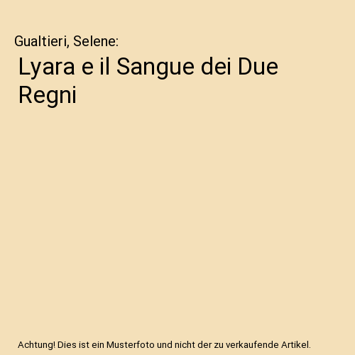 Lyara e il Sangue dei Due Regni