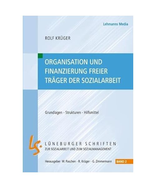 Organisation und Finazierung freier Träger der Sozialarbeit