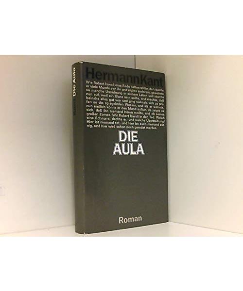 Die Aula. Roman