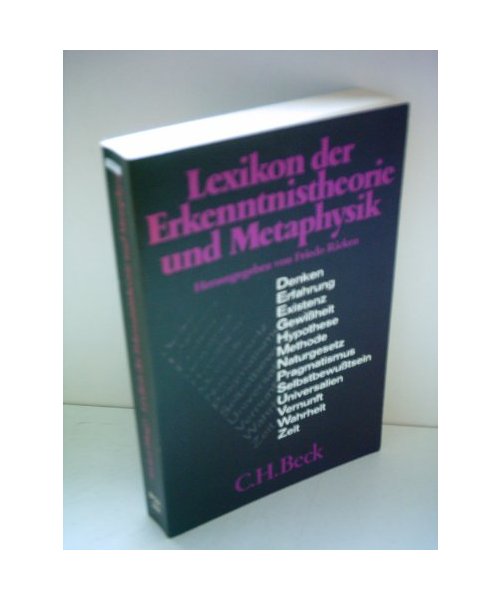 Lexikon der Erkenntnistheorie und Metaphysik