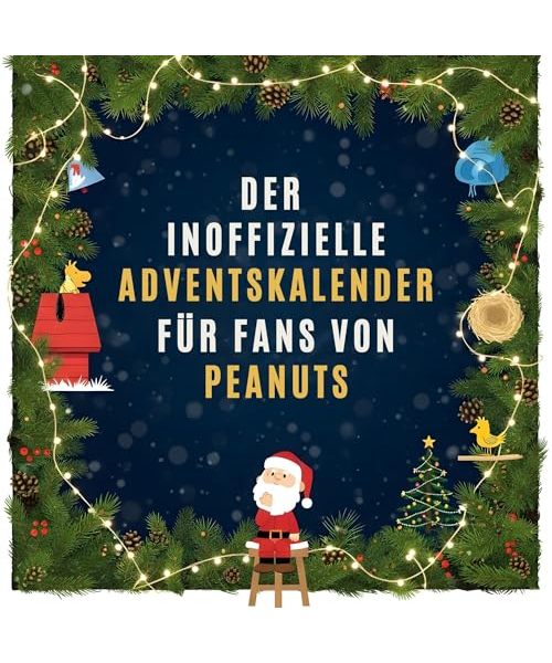 Der inoffizielle Adventskalender für Fans von Peanuts
