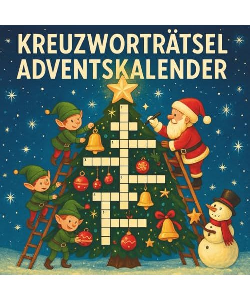 Kreuzworträtsel Adventskalender: 24 Tage Familienzeit & Weihnachtsfreude | 48 Kreuzworträtsel für Kinder & Erwachsene | Geschenkidee für die Adventszeit