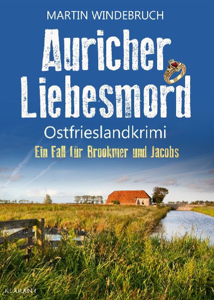 Auricher Liebesmord. Ostfrieslandkrimi