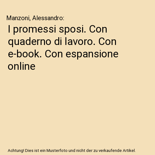I promessi sposi. Con quaderno di lavoro. Con e-book. Con espansione online