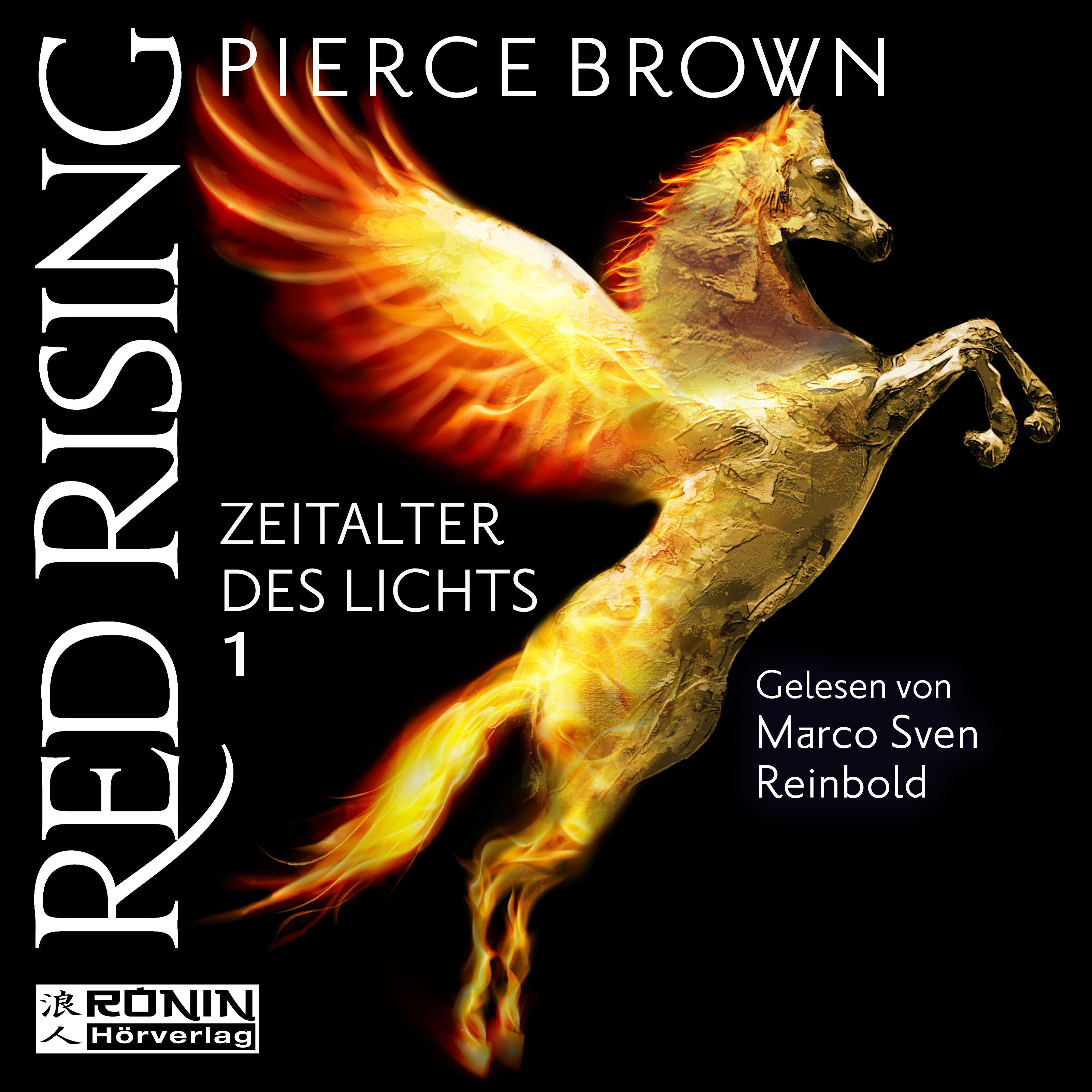Red Rising 6.1: Zeitalter des Lichts, Teil 1