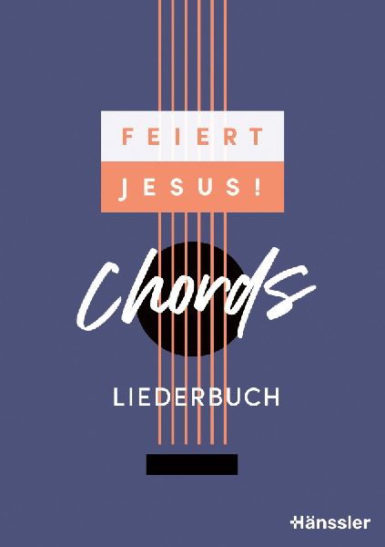 Feiert Jesus! Chords - Liederbuch