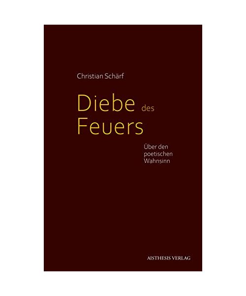 Diebe des Feuers