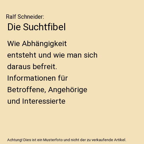 Die Suchtfibel