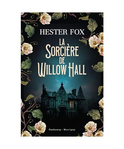 La sorcière de Willow Hall