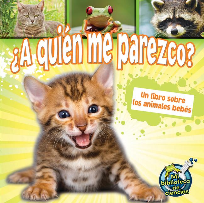 A quien me parezco?