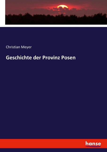 Geschichte der Provinz Posen