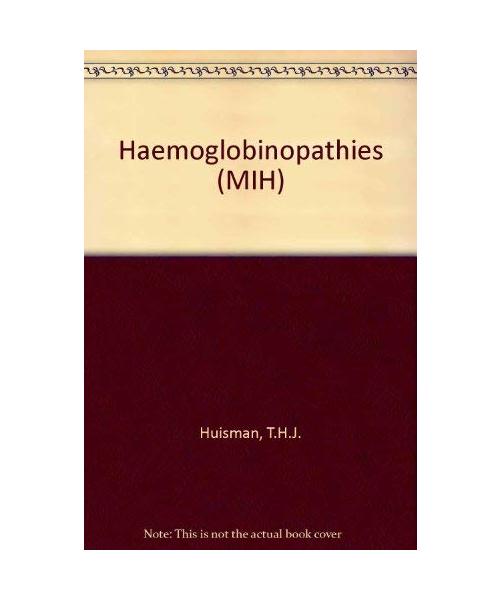 Hemoglobinopathies (Methods in Haematology)