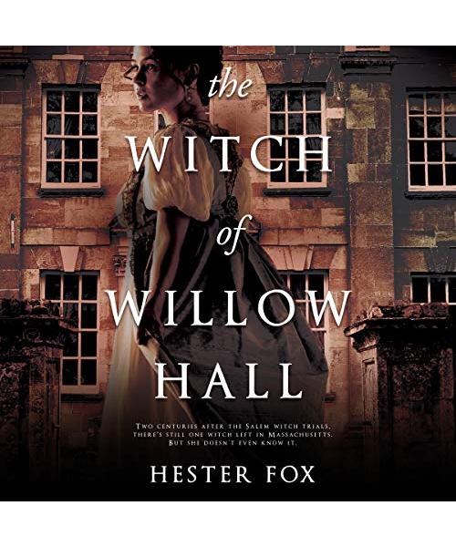 The Witch of Willow Hall