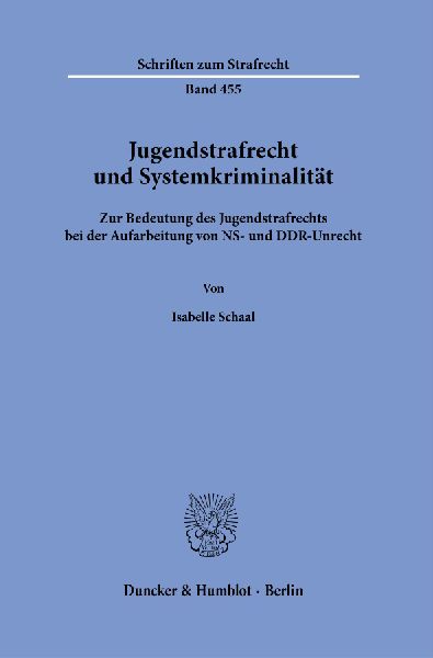 Jugendstrafrecht und Systemkriminalität
