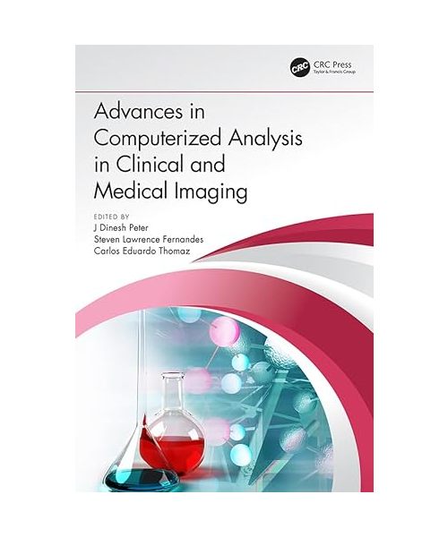 Advances in Computerized Analysis in Clinical and Medical Imaging