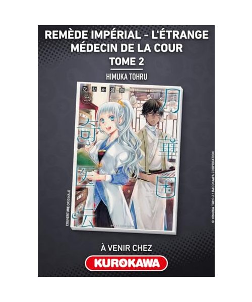 Remède Impérial - L'étrange médecin de la cour - tome 2