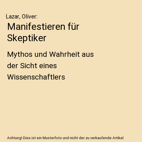Manifestieren für Skeptiker