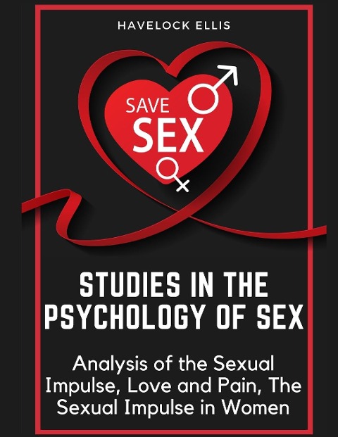 Studies in the Psychology of Sex