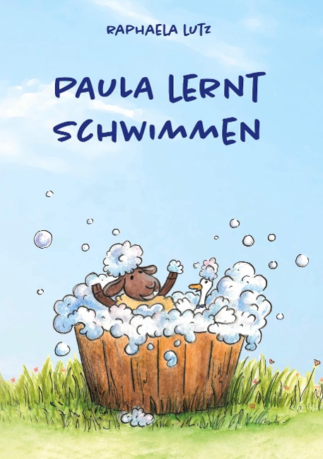 Paula lernt Schwimmen (Paulas Abenteuer)