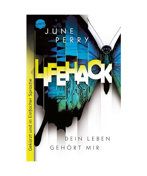 LifeHack. Dein Leben gehört mir