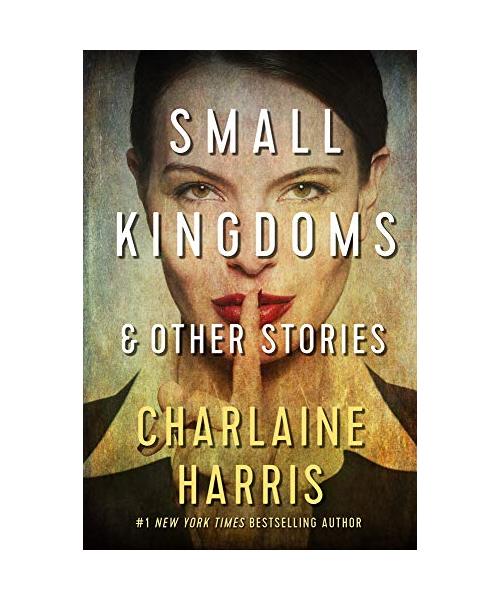 Small Kingdoms and Other Stories