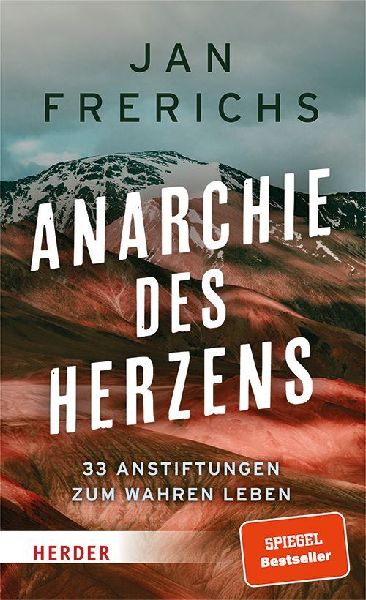 Anarchie des Herzens