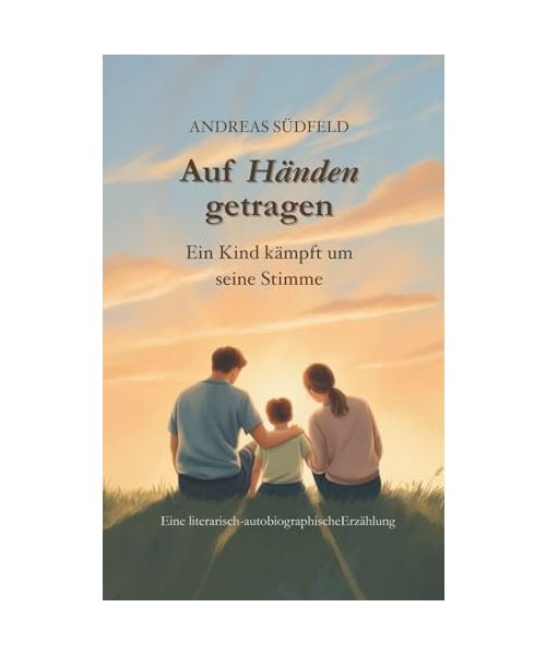 Auf Händen getragen: Ein Kind kämpft um seine Stimme