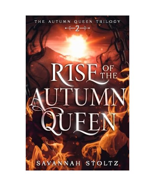 Rise of the Autumn Queen (The Autumn Queen Trilogy, Band 2)