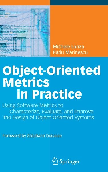 Object-Oriented Metrics in Practice