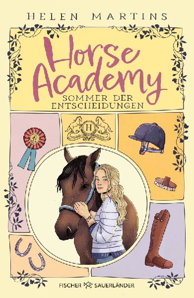 Horse Academy - Sommer der Entscheidungen