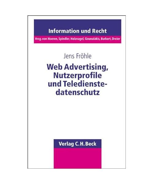 Web-Advertising, Nutzerprofile und Teledienstdatenschutz