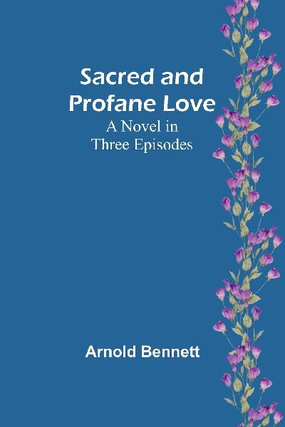 Sacred and Profane Love