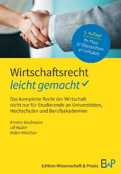 Wirtschaftsrecht - leicht gemacht