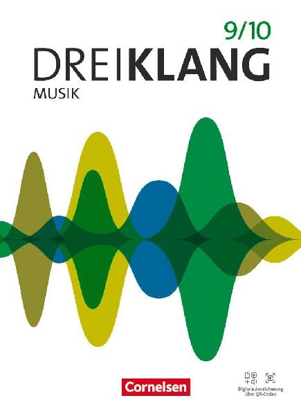 Dreiklang Band 9/10 - Sekundarstufe I - Allgemeine Ausgabe 2022 - Schulbuch mit digitalen Medien