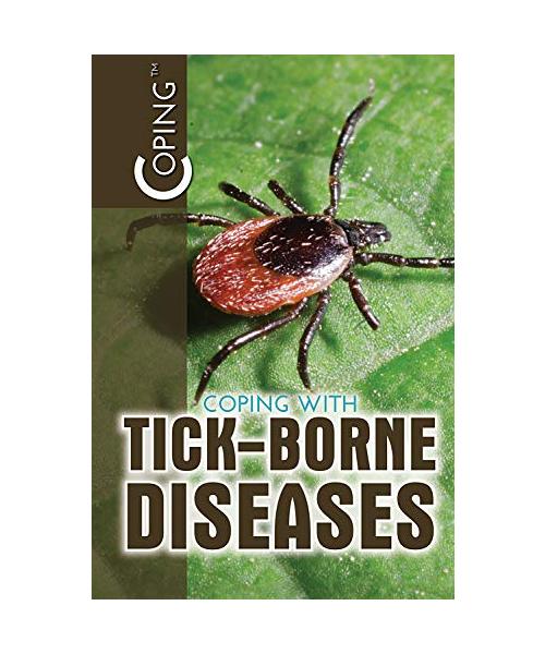 Coping with Tick-Borne Diseases