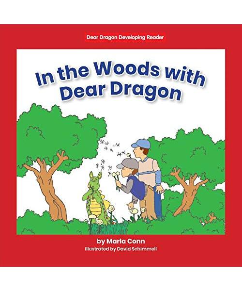 In the Woods with Dear Dragon