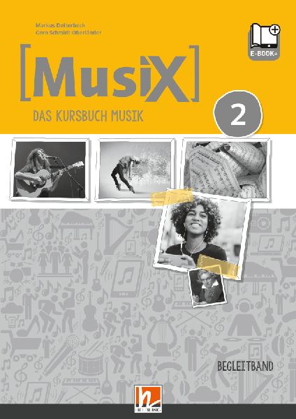MusiX 2 (Ausgabe ab 2019) Begleitband