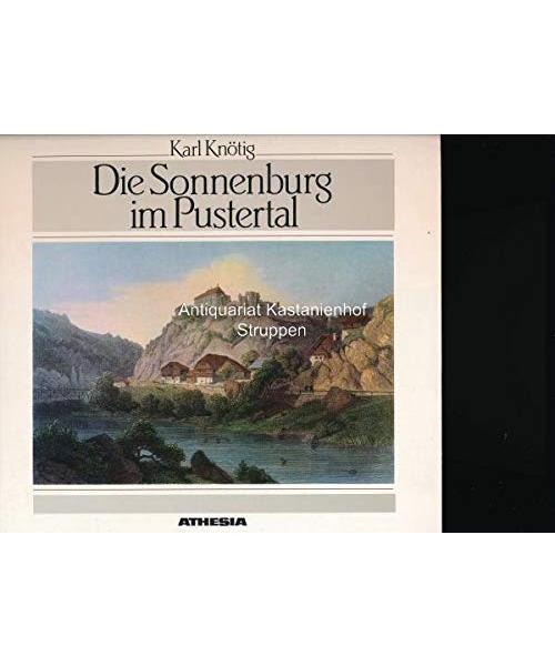 Die Sonnenburg im Pustertal