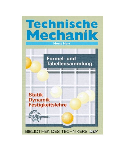 Technische Mechanik Formeln